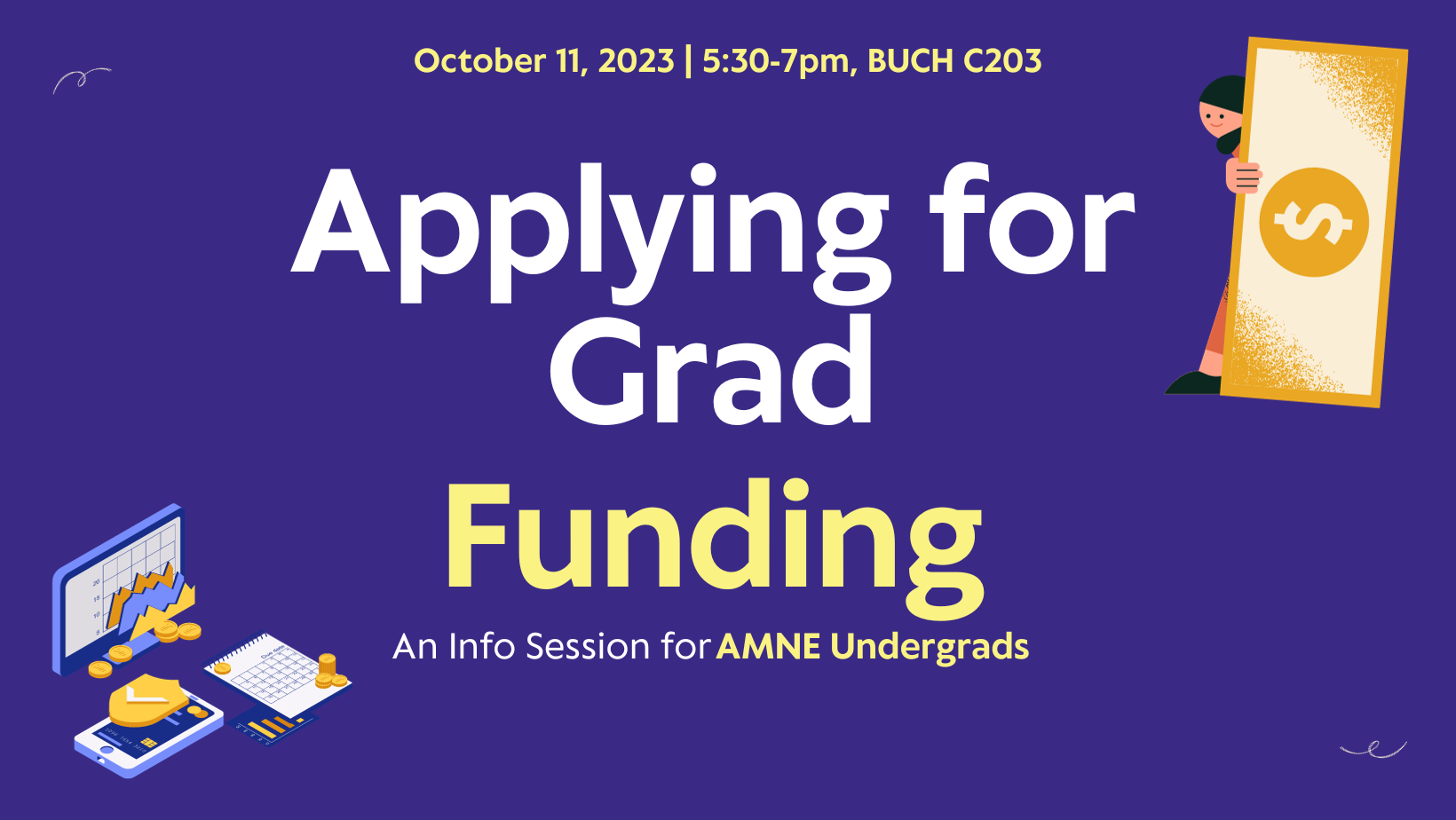 Applying for Grad Funding: An Info Session for AMNE Undergrads